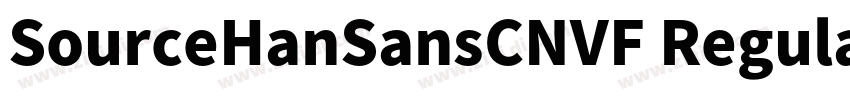 SourceHanSansCNVF Regular字体转换